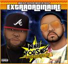 Extraordinaire "What You Said" Ft Killer Mike Extraordinaire "What You Said" Ft Killer Mike