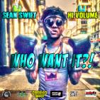 Who Want It?! Who Want It?!