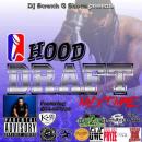 Hood Draft Mixtape