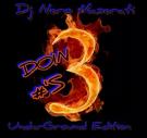 DOIN #'S VOL.3 (UNDERGROUND EDITION) Hosted by Dj Maserati DOIN #'S VOL.3 (UNDERGROUND EDITION) Hosted by Dj Maserati