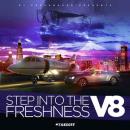 Step Into The Freshness Vol. 8