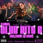 Club Hits 6 - We Came To Bang