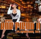 RNB Fiend II - Playerism 101 RNB Fiend II - Playerism 101