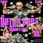 The After Party 2.5 - Makin' It Rain The After Party 2.5 - Makin' It Rain