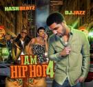 I Am Hip Hop 4 I Am Hip Hop 4