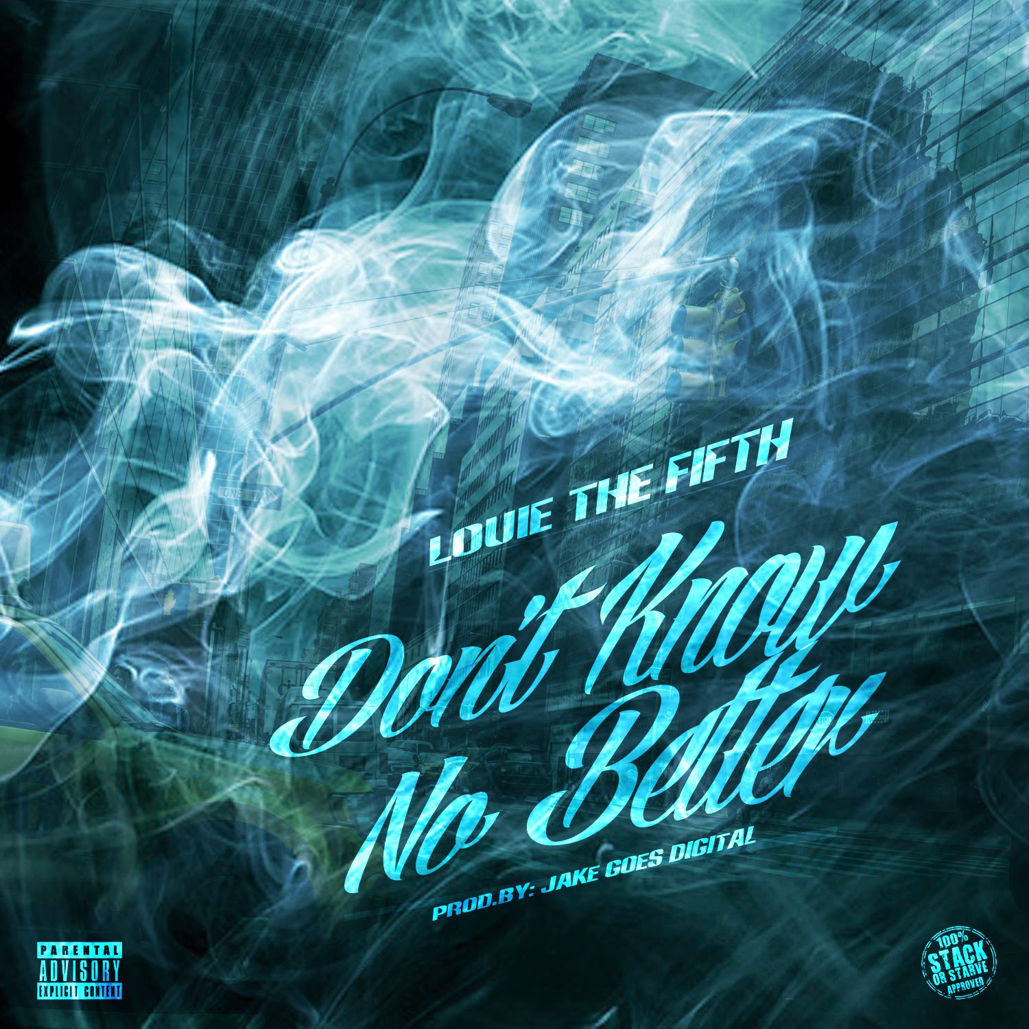 Dont Know No Better [Prod.Jake Goes Digital] 