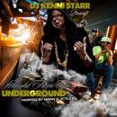 Straight From The Underground (Hosted By Mann E. Styles)