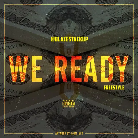 We Ready (Freestyle)
