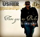 usher there goes my baby DJGWEB REMIX