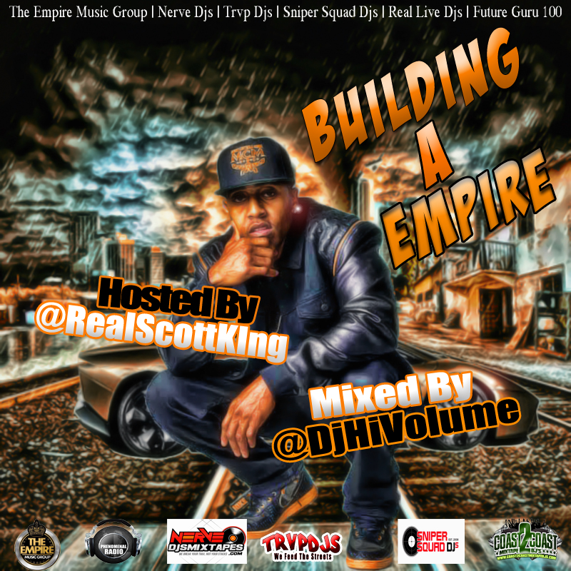 Building A Empire - Hosted By Scott King