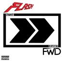 Flash Fwd Flash Fwd