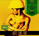 Just Like Dat ft Ty Dolla $ign Just Like Dat ft Ty Dolla $ign