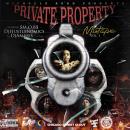 Private Property Vol 1. CHICAGO STREET CLOUT!!