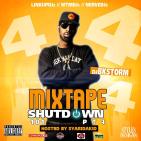 Mixtape Shutdown 101 4 (Hosted By @SyAriDaKid ) Mixtape Shutdown 101 4 (Hosted By @SyAriDaKid )