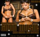 Good Music 2 - New School R&B Edition Good Music 2 - New School R&B Edition