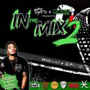 Ballerz Mixtape Presents...In The Mix Vol. II [King of the Mix Edition] #KOM