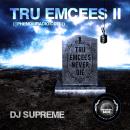 Tru Emcees II