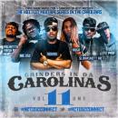 Grinders In Da Carolinas Vol. 11