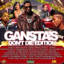 Best Of Shyne "Gansta's Don't Die-Edition-