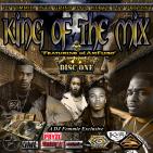 DJ FEMMIE MIXTAPES PRESENTS KING OF THE MIX Disc One #KOM DJ FEMMIE MIXTAPES PRESENTS KING OF THE MIX Disc One #KOM