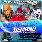Newz Teem Magazine Presents Popular Demand 