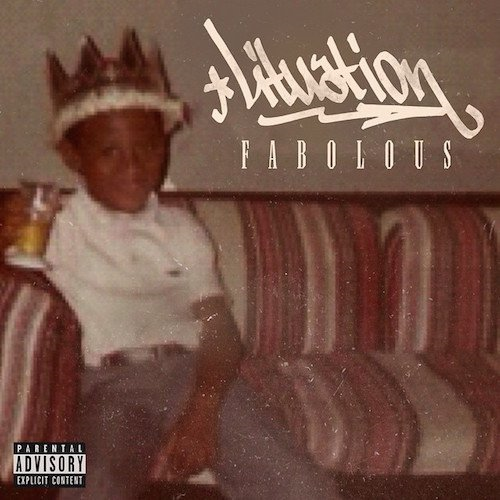 FABOLOUS - LITUATION (MIXSHOW)