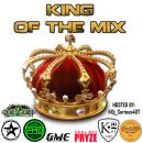 King Of The Mix #KOM