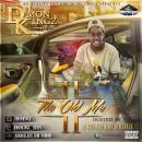 The Old Me II(Hosted By Dj Comeback & Dj Dun Dun)