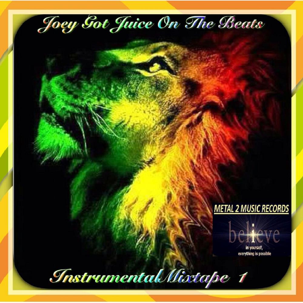 Joey Got Juice On The Beats Mixtape Vol. I