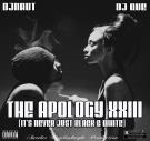 The Apology XXIII - It's Never Just Black & White The Apology XXIII - It's Never Just Black & White