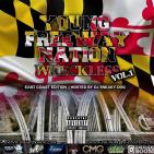 Young Freeway Nation Presents Wreckless Vol. 1 Young Freeway Nation Presents Wreckless Vol. 1