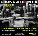 DJ Skroog Mkduk - Unsigned Hype Vol. 24 DJ Skroog Mkduk - Unsigned Hype Vol. 24