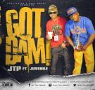 Got Dam! ft Juvenile Got Dam! ft Juvenile
