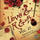 Love & R&B Vol. 21