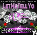 Witz...Let Me Tell Ya v.3 Ladies Edition (No DJ)