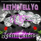 Witz...Let Me Tell Ya v.3 Ladies Edition (No DJ) Witz...Let Me Tell Ya v.3 Ladies Edition (No DJ)