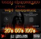20s 50s 100s (Street Siren Mix) - Dezzy Chamberland Feat. Wifi Connectz