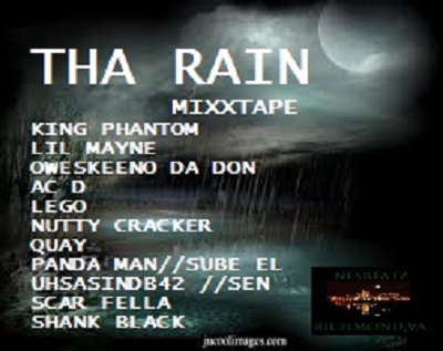 THA RAIN (MIXXTAPE)