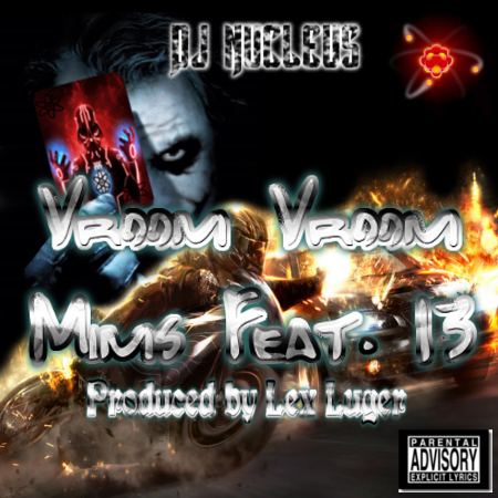Vroom Vroom (Joker's Shake Mix) - Mims Feat. 13