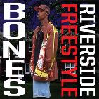 BONESRIVERSIDE - Freestyle BONESRIVERSIDE - Freestyle