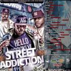 A i Productions Presents Street Addiction