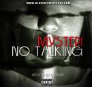 Mysteri-NO TALKING VOL-1 hosted by djgweb