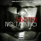 Mysteri-NO TALKING VOL-1 hosted by djgweb Mysteri-NO TALKING VOL-1 hosted by djgweb