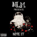 NOTE-IT THE MIXTAPE HOSTED By NLM