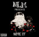 NOTE-IT THE MIXTAPE HOSTED By NLM NOTE-IT THE MIXTAPE HOSTED By NLM