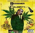 "Bessemer Celebrity"