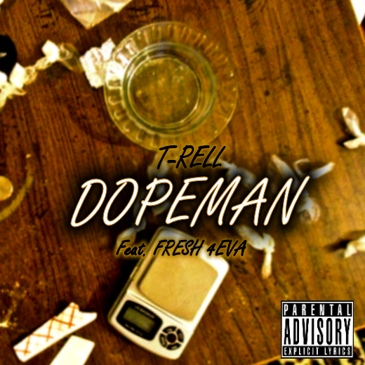 DOPEMAN (Ft. Fresh 4Eva)