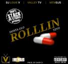 Donta Glo - Rollin' [@DJLouieV Exclusive]