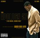 The Apology 27 - I Be Doing, Dumb Shit The Apology 27 - I Be Doing, Dumb Shit