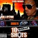 Marla Mystique -10 Shots (Hosted by:Dj Whiteowl)
